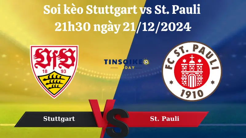 Nhận định soi kèo Stuttgart vs St. Pauli 21h30 ngày 21/12/2024